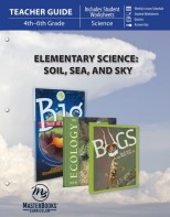 Elementary Science: Soil, Sea, and Sky (Teacher Guide)