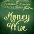 Money Wise  - INTRO TO ECONOMICS