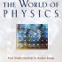 Exploring the World of Physics - Survey of Science History & Concepts