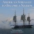 Timeline of the Revolution - America's Struggle to Become a Nation (Student)
