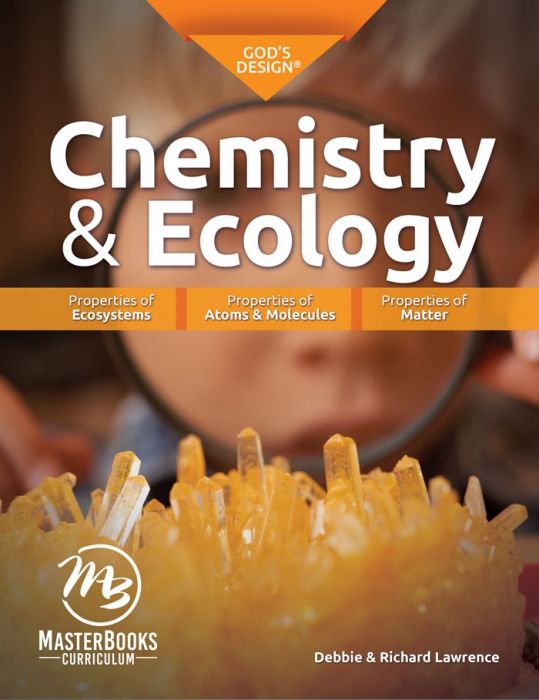 God's Design - Chemistry & Ecology